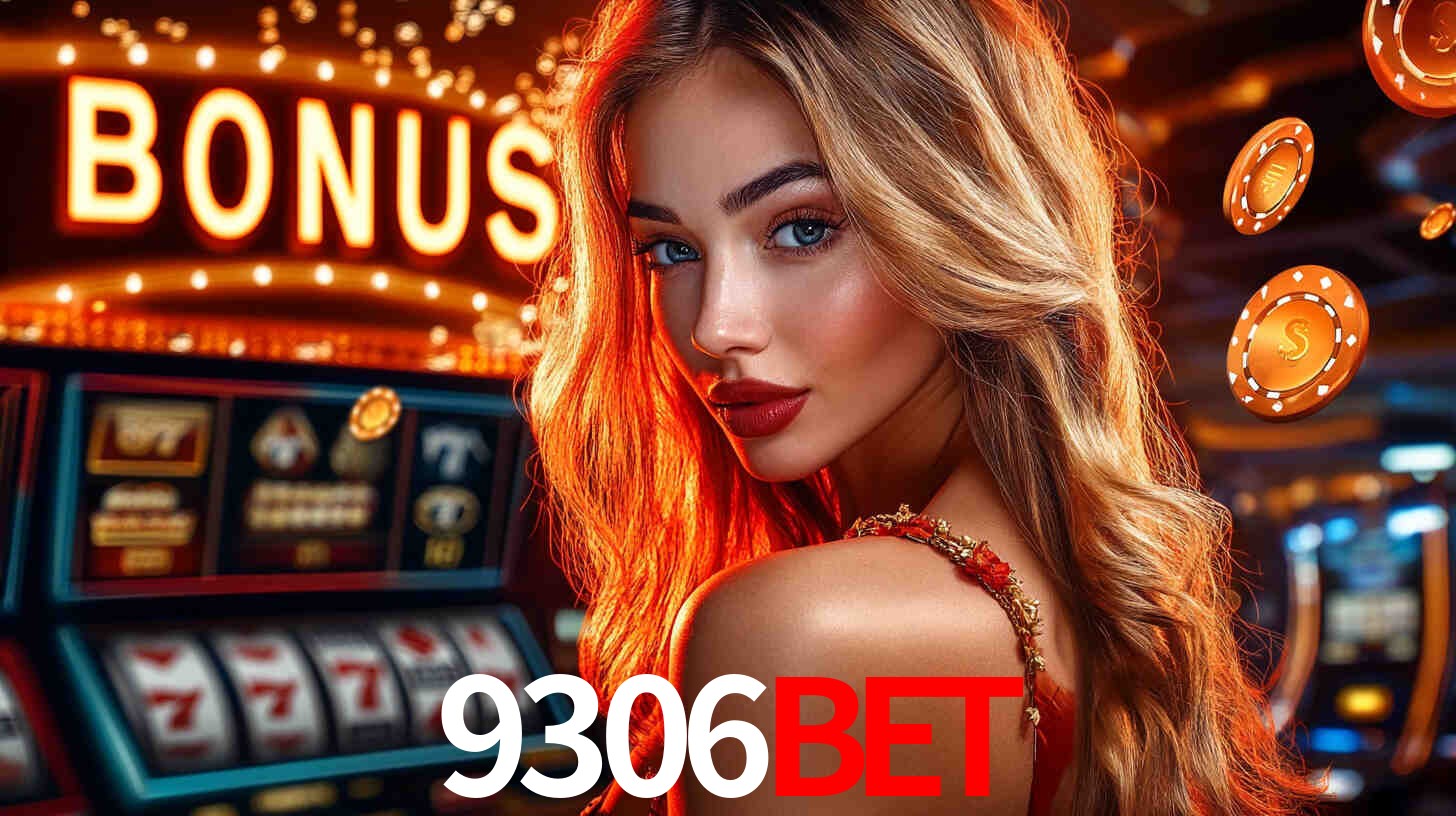 Bônus de Cadastro no 9306bet